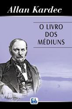 O Livro dos Médiuns